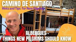Camino de Santiago Tips | THE FACTS ABOUT ALBERGUES YOU NEED