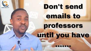 5 Things To Do Before Sending Emails To Professors for M.Sc and PhD in Canada