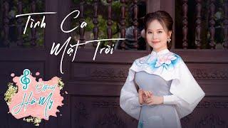 TÌNH CA MẶT TRỜI - Hà My | Album Đừng Quên Câu Dân Ca