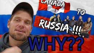 WHY DID THIS CANADIAN FAMILY MOVE TO RUSSIA?