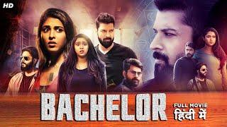 Bachelor - Full Movie Dubbed In Hindi | South Indian Movie | Santosh Pratap, Madhu Shalini