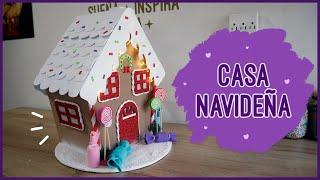 Manualidades NAVIDEÑAS - Cómo hacer una CASA NAVIDEÑA  Soy Maria Zapata