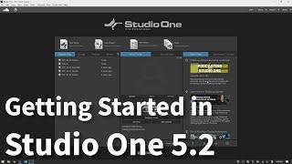 Getting Started in Presonus Studio One 5.2