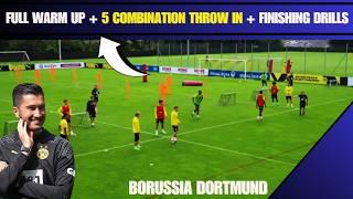 Full Warm Up + 5 Combination  Throw in + Finishing Drills  by Nuri Şahin / Borussia Dortmund