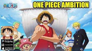 One Piece: Ambition Gameplay - Action RPG Android iOS