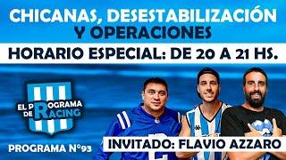 EL PROGRAMA DE RACING #93 / INVITADO: FLAVIO AZZARO