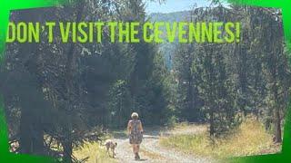 Don't Visit The Cevennes