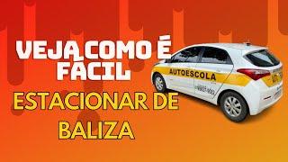 VEJA como é fácil ESTACIONAR (BALIZA)