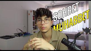 YKS, Kariyer, Gelecek, Robotistan Hikayem ve Youtube Üzerine - Sohbet Muhabbet