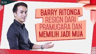 Perjalanan MUA Ganteng Barry Ritonga