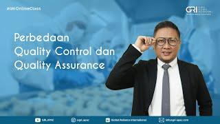 Perbedaan Quality Control dan Quality Assurance di Industri Pangan