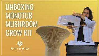 Unboxing Monotub Mushroom Grow Kit