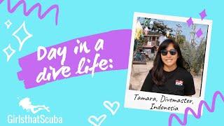 Day in a dive life:  Tamara, PADI Divemaster,  Indonesia