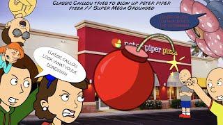 Classic Caillou Tries To Blow Up Peter Piper Pizza // Super Mega Grounded