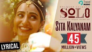 Sita Kalyanam Lyric Video - Solo | Dulquer Salmaan, Neha Sharma, Bejoy Nambiar | Trend Music