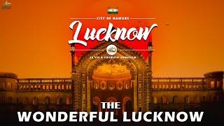 The Wonderful Lucknow || 4k VFX & Cinematic Shortfilm