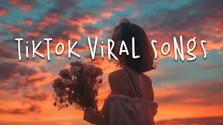 Best tiktok songs 2024  Tiktok viral songs ~ Trending tiktok song