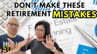 7 Retirement Mistakes To Avoid....Especially #7