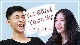 Tài năng thực sự của Glee HA? | Glee HA’s Insider Tập 2