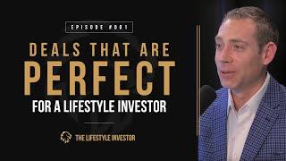 Perfect Deals for a Lifestyle Investor with Justin Donald