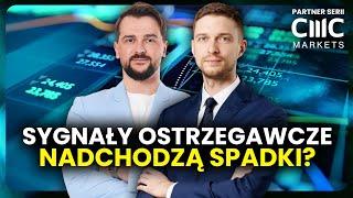 Sygnały ostrzegawcze dla giełdy. Wchodzimy w burzliwy okres