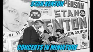 Stan Kenton - Concert In Miniature (State Teachers College, Terre Haute, Indiana) (Episode 49)