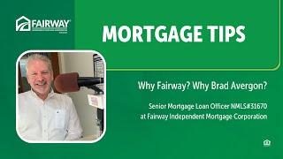 Why work with Brad Avergon and Fairway