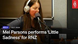 Mel Parsons performs 'Little Sadness' for NZ Live | 3 July 2024 | RNZ