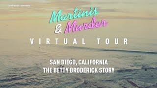 Martinis & Murder Virtual World Tour: San Diego | The Betty Broderick Case | Oxygen