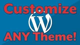 How to Edit & Customize Any WordPress Theme with HTML, CSS, PHP Templates & Chrome Inspector
