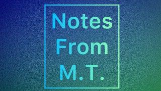 Это канал Notes From M.T.