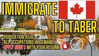 immigration to Canada - Taber town is the new opportunity ! Apply today !