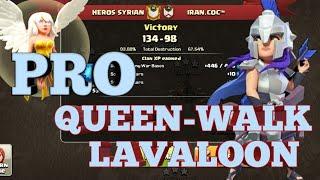 HEROS SYRIAN vs IRAN.COC | PRO QUEEN-WALK | LAVALOON | TH12 | 3 STARS | CLASH OF CLANS