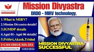 DRDO successfully conducts Mission Divyastra #agni #indiamissile #drdo by Santhosh Rao UPSC