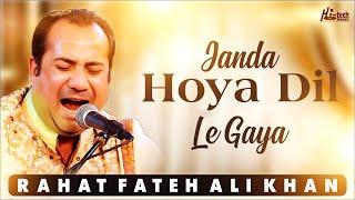 Janda Hoya Dil Le Gaya | Complete Version | Rahat Fateh Ali Khan | Qawwali | Hi-Tech Music