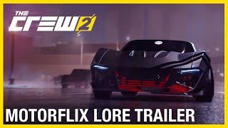 The Crew 2: Motorflix Lore Trailer | Ubisoft [NA]