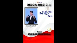 MEGA BBC 0.4 INTERNATIONAL CAREER TRAINER AND AUTHOR Mr.DENNY JOSEPH