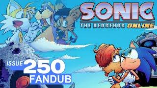 Archie Sonic the Hedgehog Online #250​ (Comic Fandub)