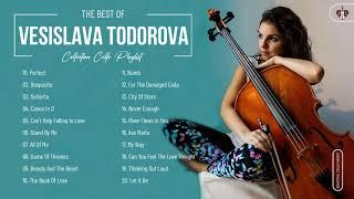 Vesislava Todorova Greatest Hits Collection - Best Cello Music By Vesislava Todorova