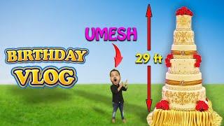 29 FEET CAKE FOR 29TH BIRTHDAY | UMESH BIRTHDAY VLOG