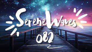 Lumidelic Pres. Serene Waves 82 [Sep 2024]