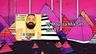 Dj Moussa Mix Set 2019