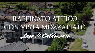 RAFFINATO APPARTAMENTO ATTICO | VISTA PANORAMICA | LAGO DI CALDONAZZO