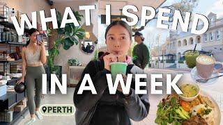 What I Spend In a Week in My Late Twenties | Weekly Expenses Living in Perth