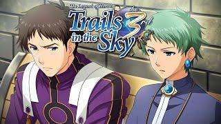 I NEED TO BE BETTER - The Legend of Heroes: Trails in the Sky the 3rd - 4