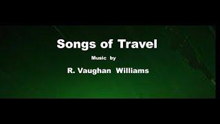 Ralph Vaugahan Williams     " SONGS OF TRAVEL"      tras. per cello