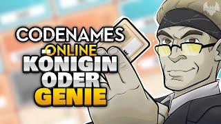 KÖNIGIN ODER GENIE?!  -  Codenames #001  