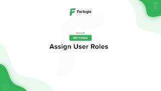 Forlogis LMS: Assign User Roles