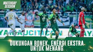 BERJUANG HINGGA MENIT AKHIR | MATCHDAY SESSION | PERSEBAYA VS AREMA FC