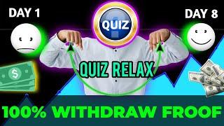 Quiz relax App se Paisa Kaise nikale // quiz  relax app 100% withdraw froof